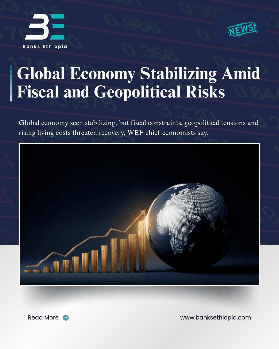 Global Economy Stabilizing Amid Fiscal and Geopolitical Risks