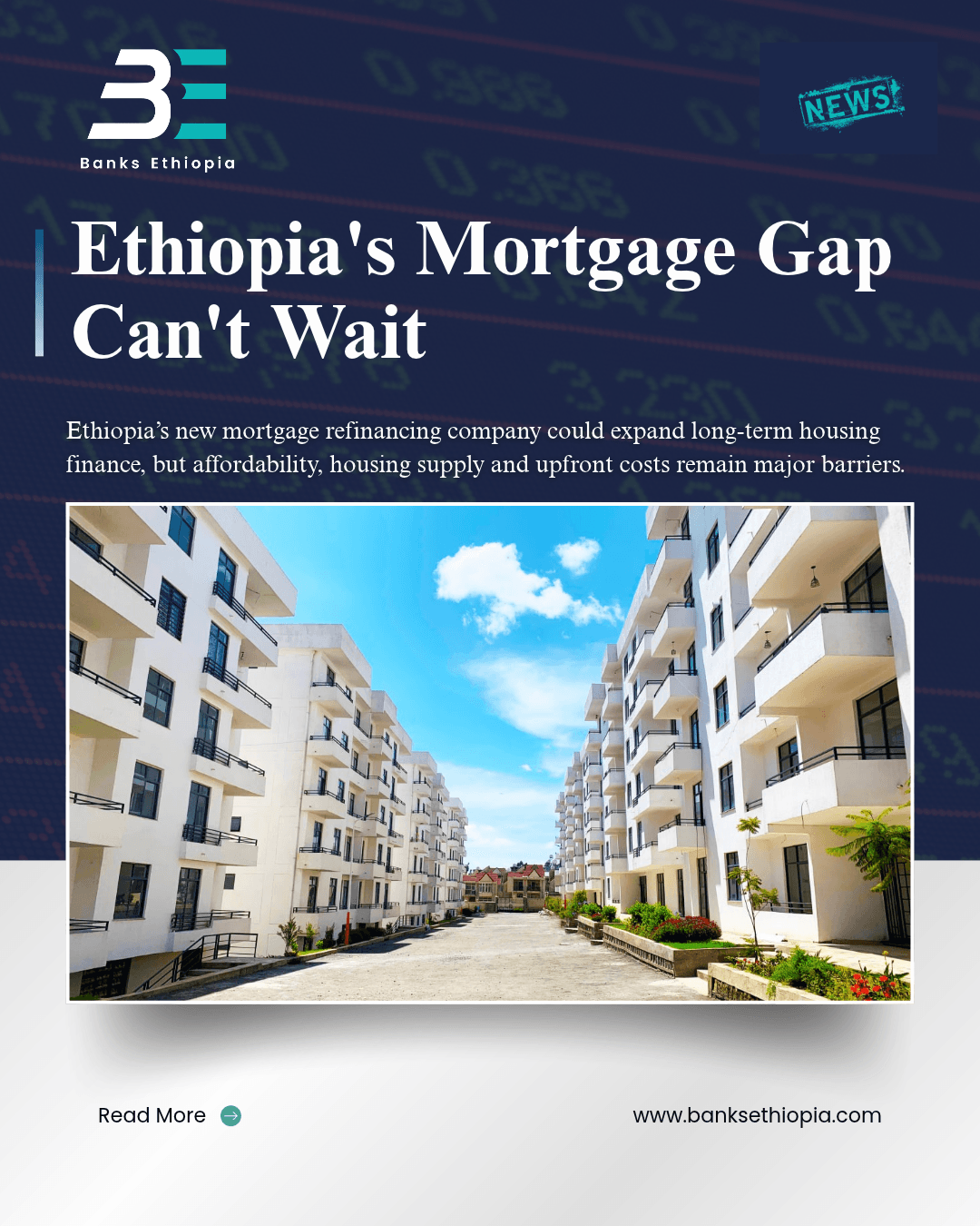 Ethiopia's Mortgage Gap Can't Wait